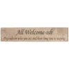 Austin Sloan ‘All Welcome-ish’ Long Natural Wooden Sign -Yanke Home Shop 45awiiadwhan austin sloan all welcome ish long sign 1