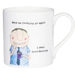 Rosie Made A Thing Here We F**King Go Again. Men’s Mug