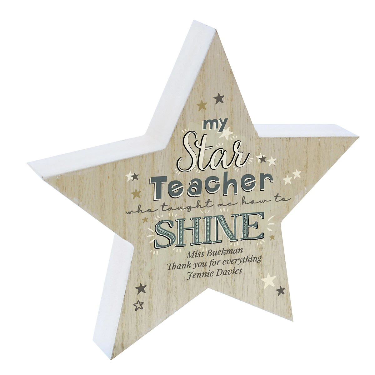 Personalised ‘My Star Teacher’ Rustic Wooden Star Decoration 5 Personalised ‘My Star Teacher’ Rustic Wooden Star Decoration - Image 3